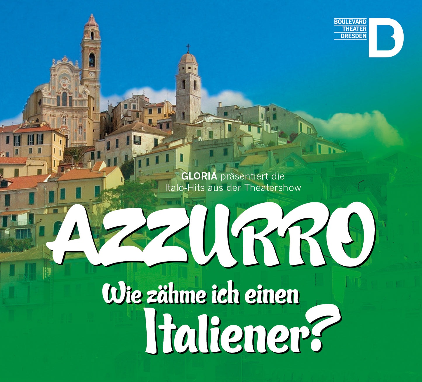 Azzurro - Wie zähme ich einen Italiener